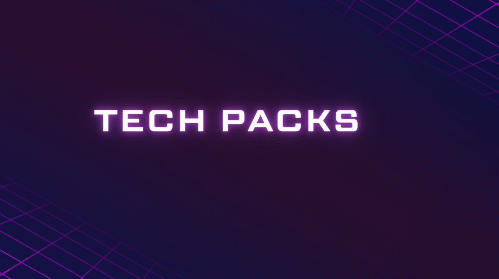 Tech Packs