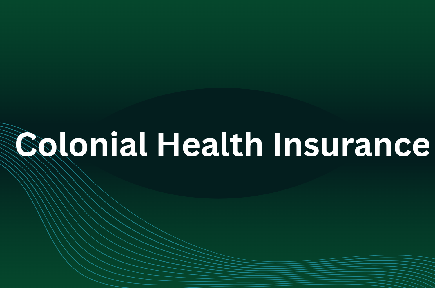 Colonial Health Insurance