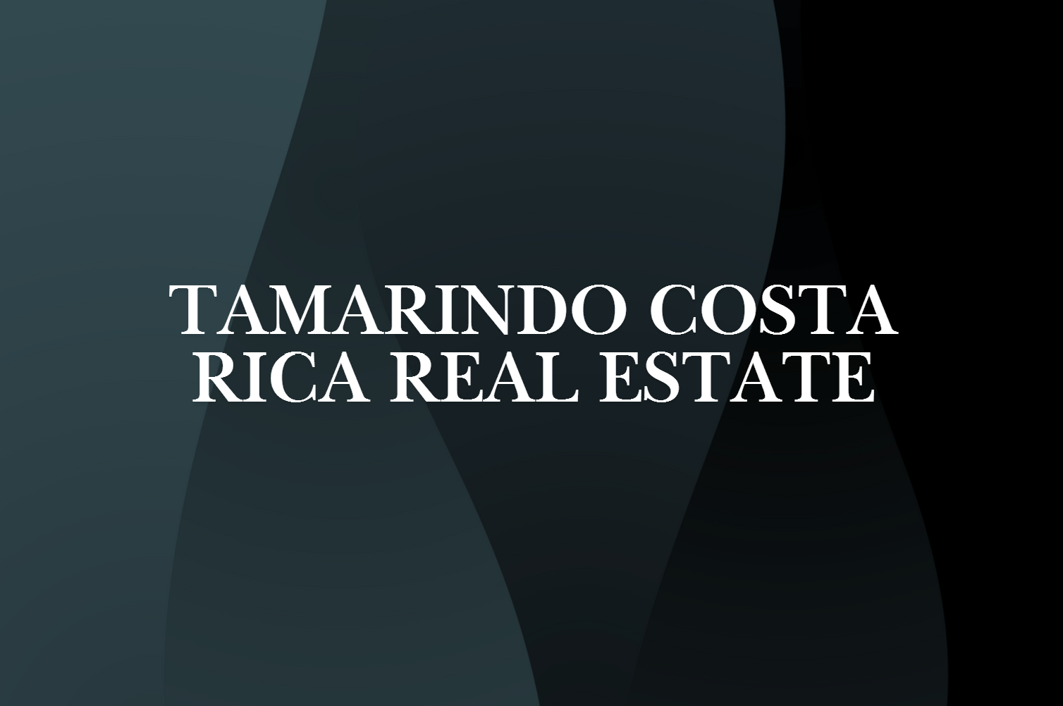 Tamarindo Costa Rica Real Estate