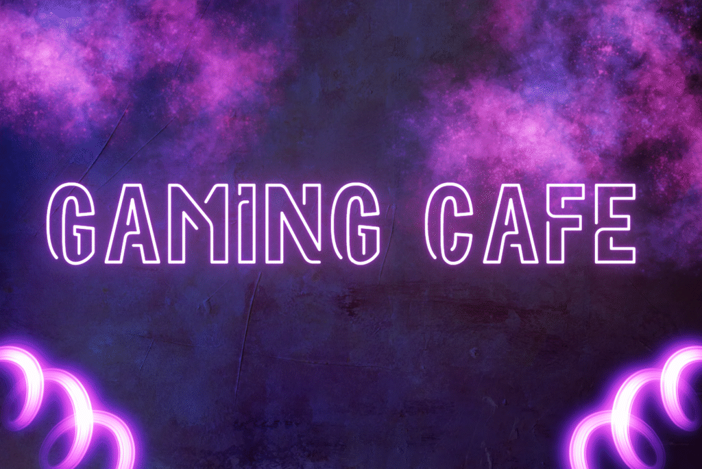 Gaming Cafe