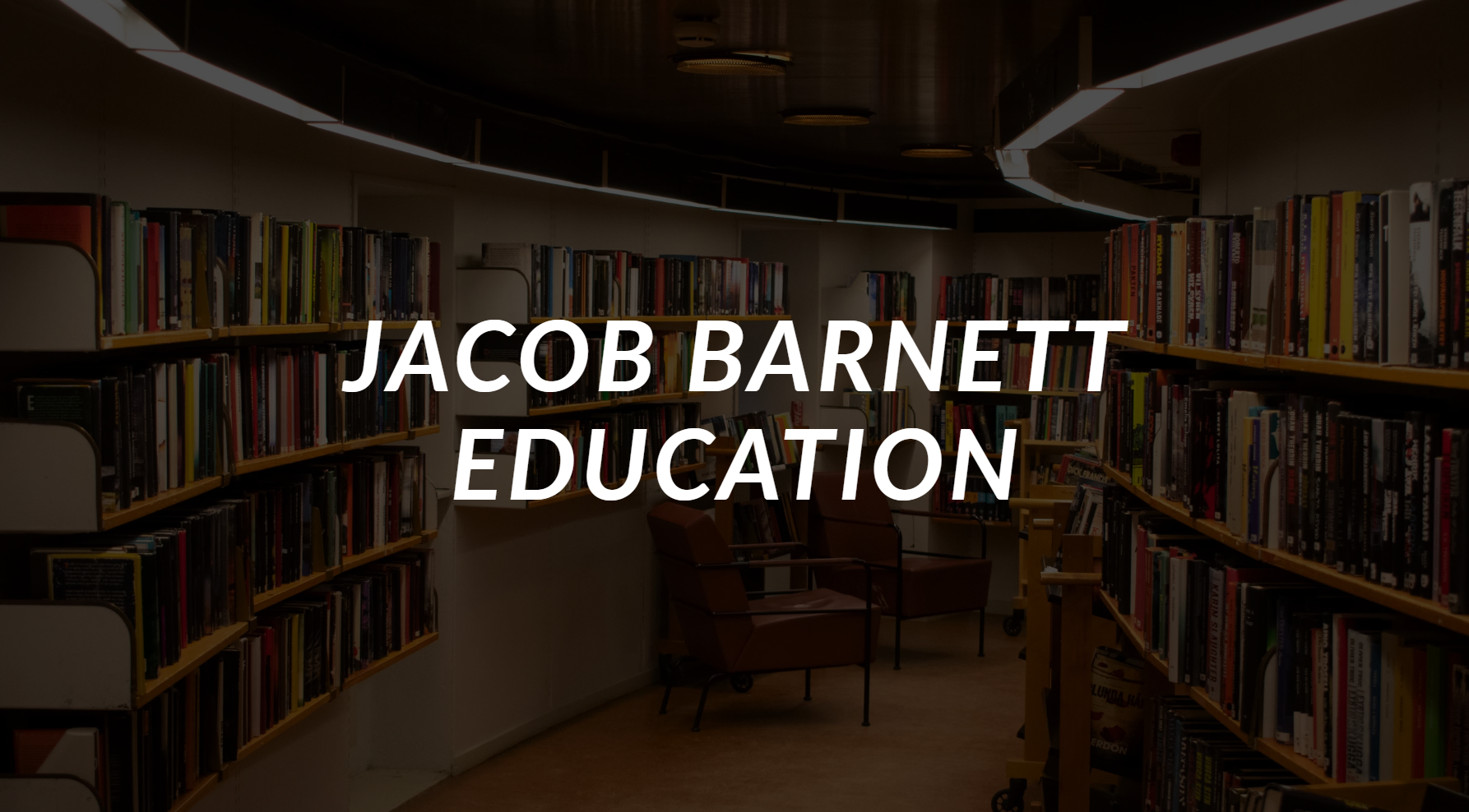 Jacob Barnett Education