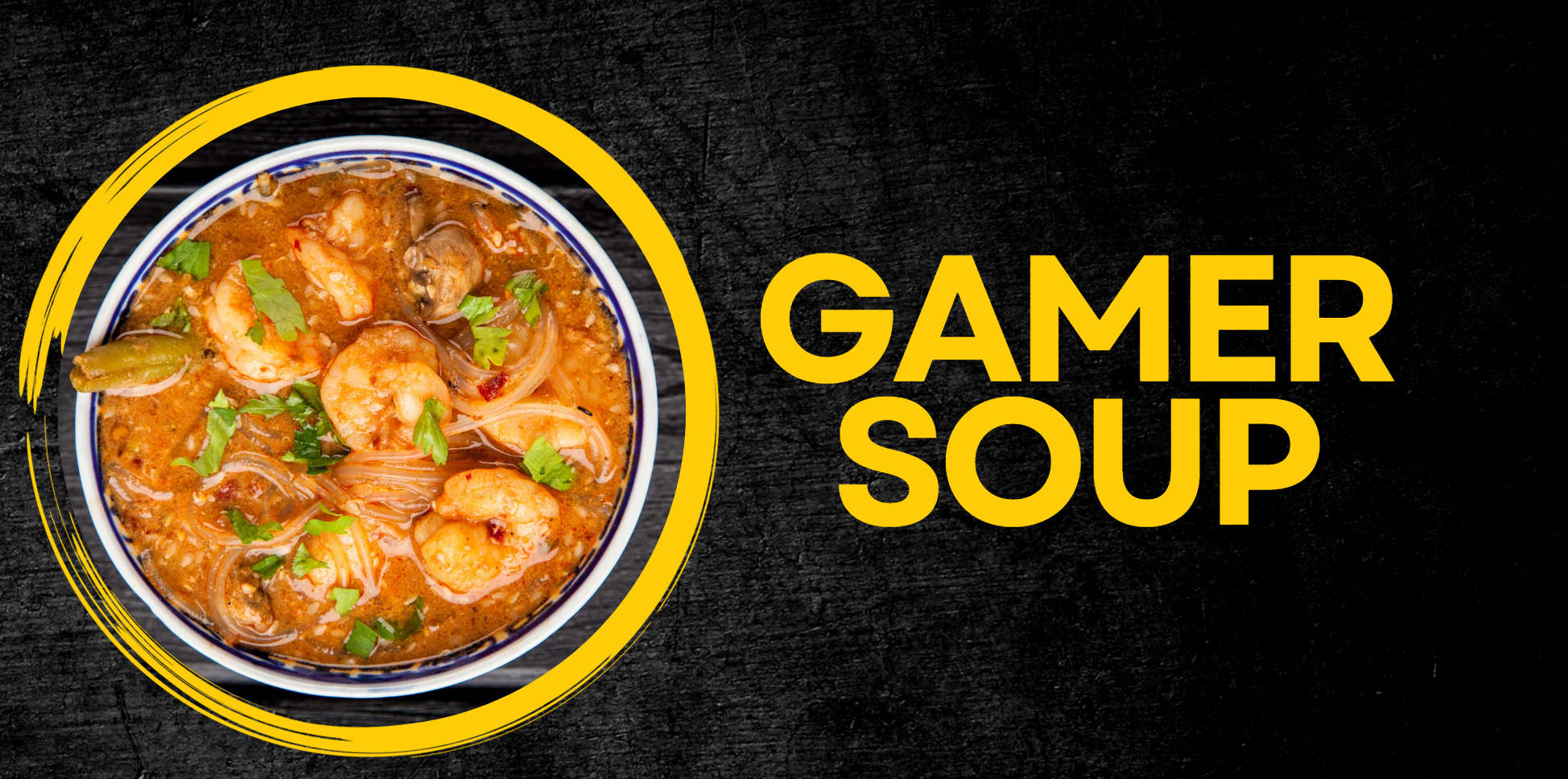 gamer soup