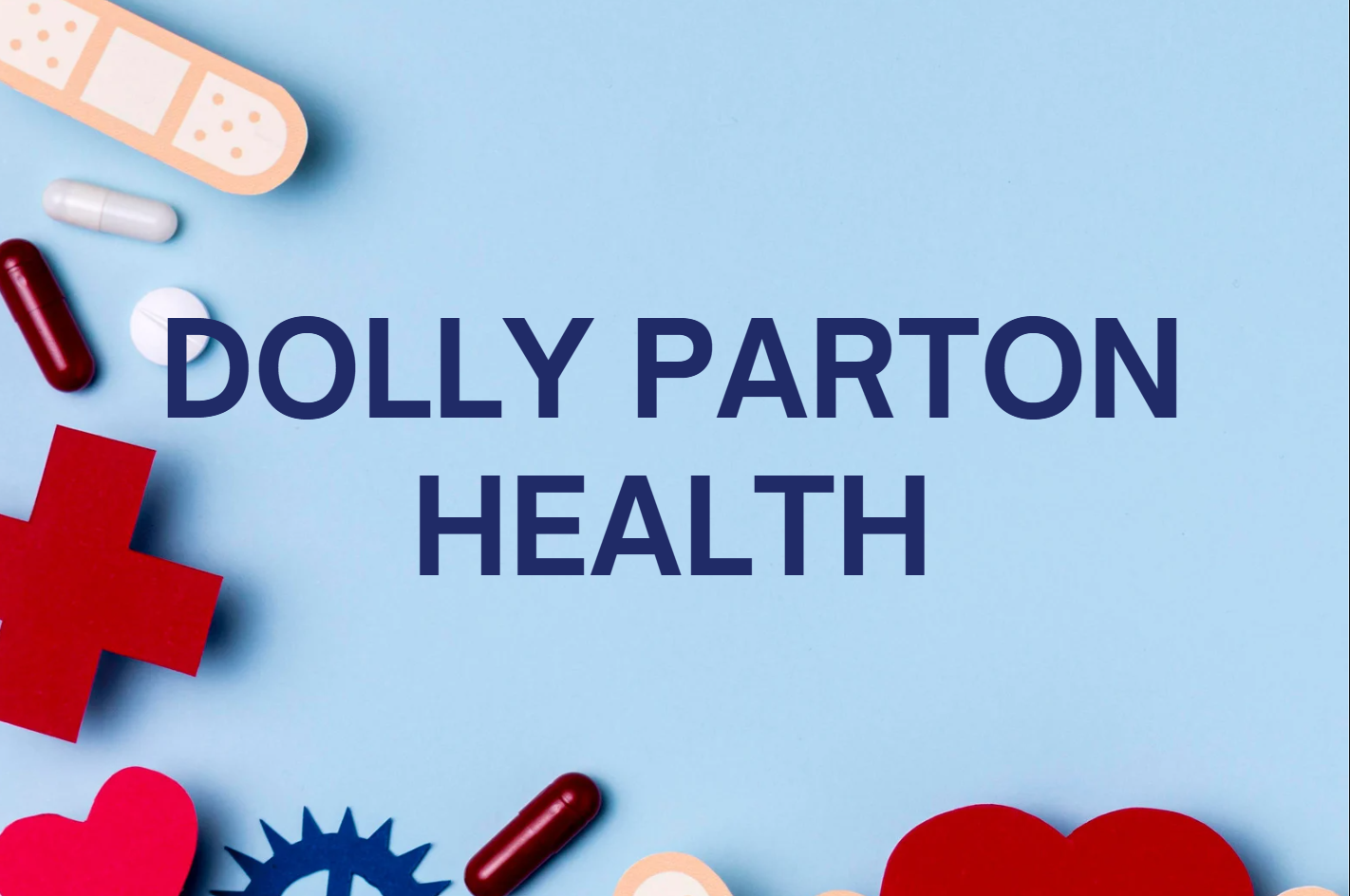 Dolly Parton Health