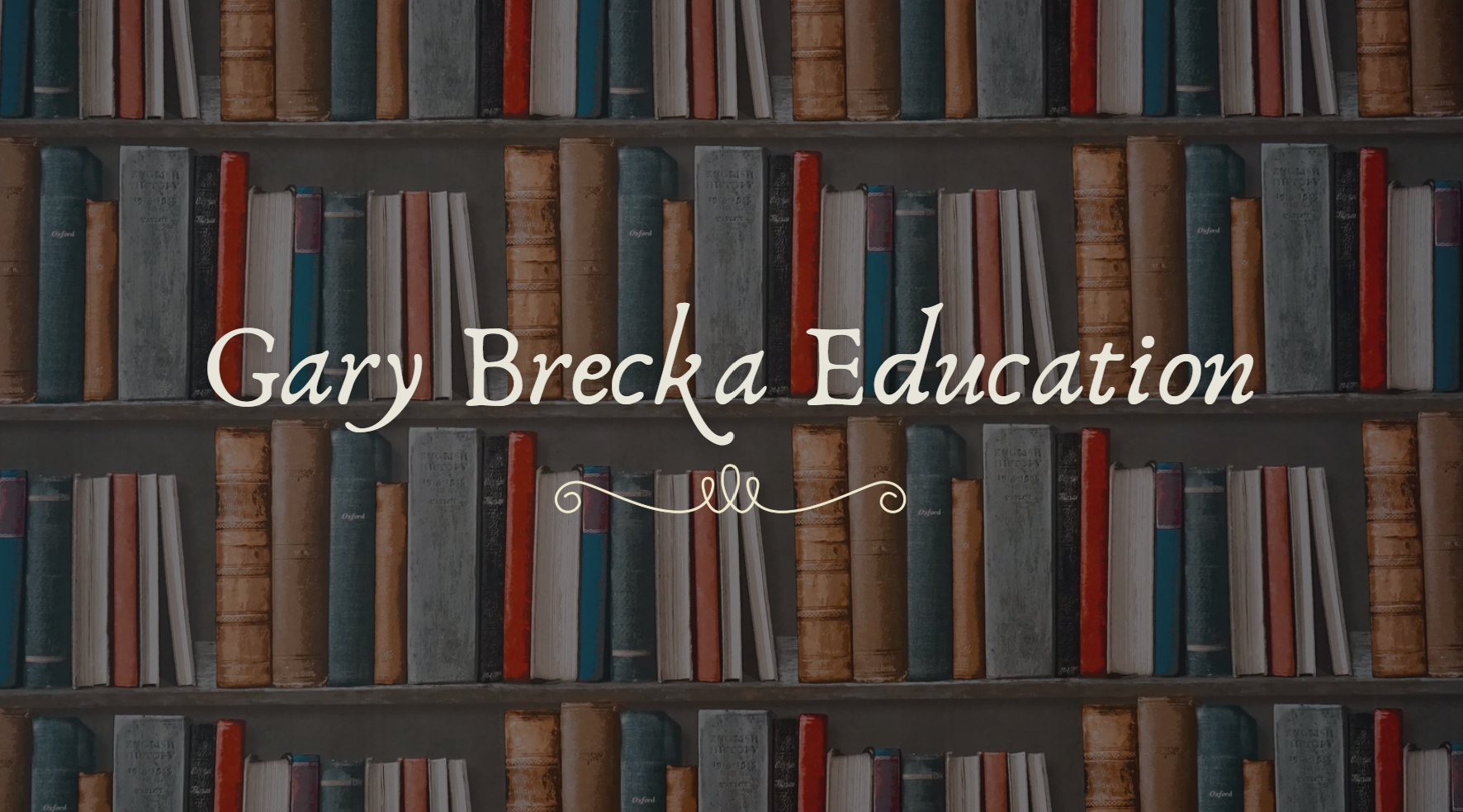 Gary Brecka Education