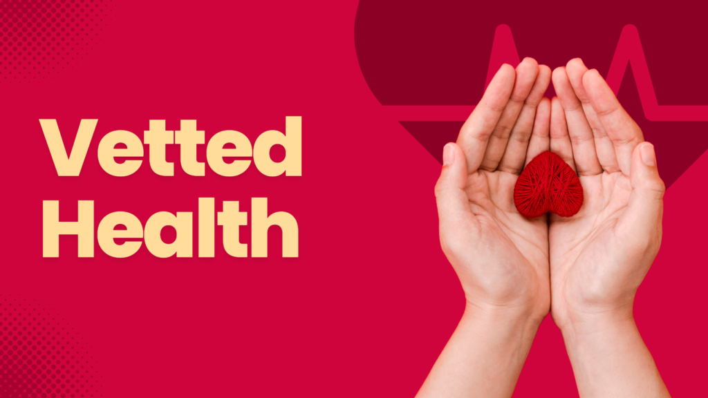 Vetted Health